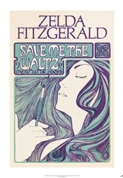 Save Me the Waltz (Zelda Fitzgerald)