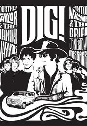 The Dandy Warhols /The Brian Jonestown Massacre: Dig!