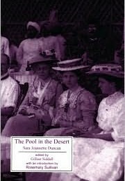 The Pool in the Desert (Sara Jeanette Duncan)