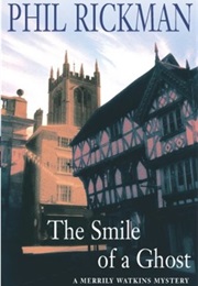 The Smile of a Ghost (Phil Rickman)