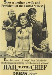 Hail to the Chief(Series) (1985)