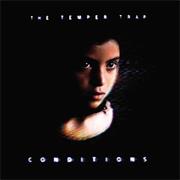 The Temper Trap – Sweet Disposition
