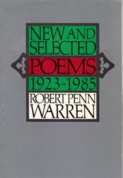 New and Selected Poems, 1923-1985 (Robert Penn Warren)