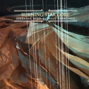 Burning Star Core - Operator Dead... Post Abandoned