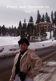 Pretty and Nowhere to Go (Paul Cuenco)