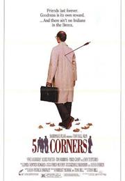 Five Corners (Tony Bill)