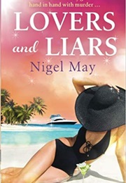 Lovers and Liars (Nigel May)