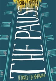 The Pause (John Larkin)