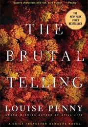 The Brutal Telling (Penny, Louise)
