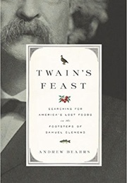 Twain's Feast (Andrew Beahrs)