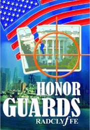 Honor Guards (Radclyffe)