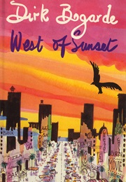 West of Sunset (Dirk Bogarde)