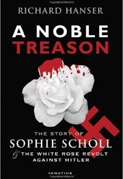 A Noble Treason (Richard Hanser)