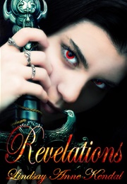 Revelations (Lindsay Anne Kendel)