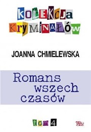 Romans Wszechczasów (Joanna Chmielewska)