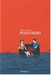 Pilules Bleues (Frederik Peeters)
