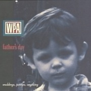 Weddings, Parties, Anything - Father's Day