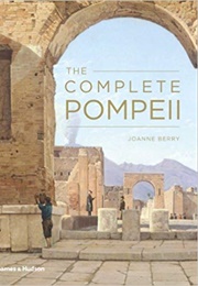 The Complete Pompeii (Joanne Berry)