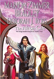 The Alton Gift (Marion Zimmer Bradley)