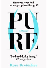 Pure (Rose Bretécher)
