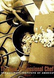 The New Professional Chef (Culinary Institute of America)