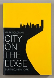 City on the Edge (Mark Goldman)
