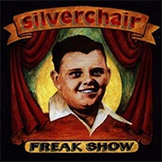 Freak Show - Silverchair