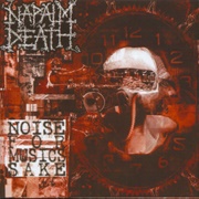 Napalm Death - Noise for Music's Sake