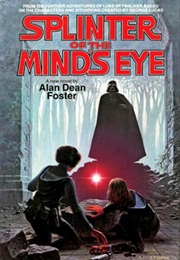 Splinter of the Mind's Eye (Alan Dean Foster)