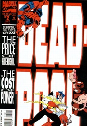 Deadpool: The Circle Chase (1993) #2 (Fabian Nicieza, Joe Madureira)