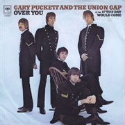 Over You - Gary Puckett & the Union Gap