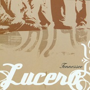 Lucero - Tennessee