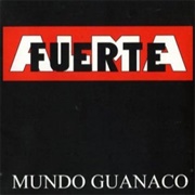 Almafuerte - Mundo Guanaco (1995)