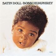 Bobbi Humphrey - Satin Doll