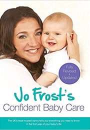 Jo Frost's Confident Baby Care
