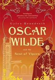 Oscar Wilde and the Nest of Vipers (Gyles Brandreth)