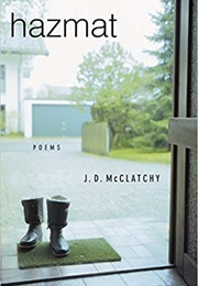 Hazmat (J. D. McClatchy)