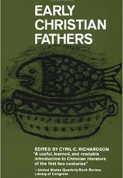 Early Christian Fathers (Cyril C. Richardson)