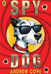 Spy Dog (Andrew Cope)