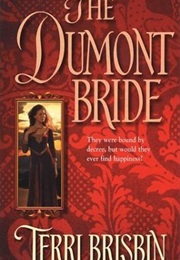 The Dumont Bride (Terri Brisbin)