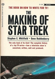 The Making of Star Trek (Stephen E. Whitfield)