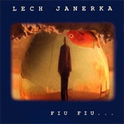 Lech Janerka - Fiu Fiu