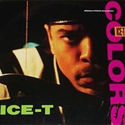 Colors - Ice-T