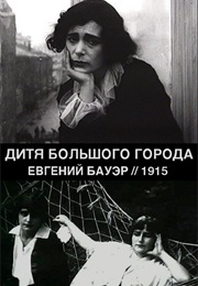 Ditya Bolshogo Goroda (1914)