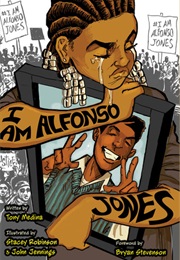 I Am Alfonso Jones (Tony Medina)