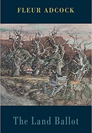 The Land Ballot (Fleur Adcock)