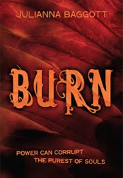 Burn (Julianna Baggott)