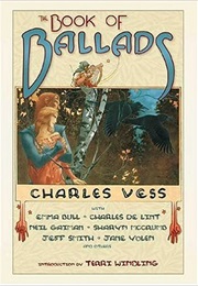 The Book of Ballads (Charles Vess &amp; Various)
