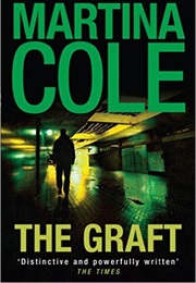 The Graft (Martina Cole)