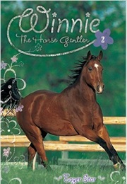 Winnie the Horse Gentler 2 (Dandi Daley MacKall)